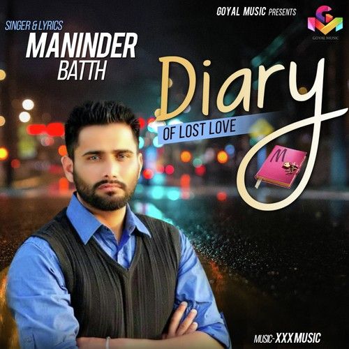 download Diary Of Lost Love Maninder Batth mp3 song ringtone, Diary Of Lost Love Maninder Batth full album download