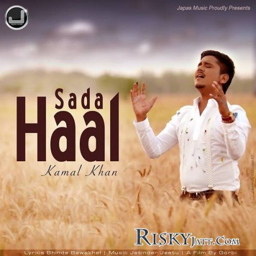 download Sada Haal Kamal Khan mp3 song ringtone, Sada Haal Kamal Khan full album download