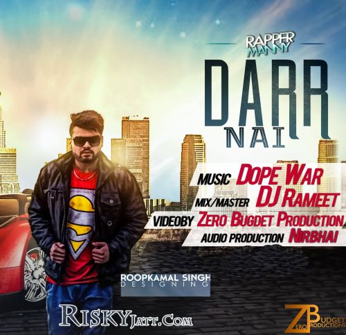 download Darr Nai Rapper Manny mp3 song ringtone, Darr Nai Rapper Manny full album download