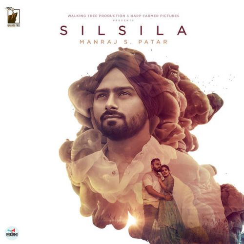 download Silsila Manraj S Patar mp3 song ringtone, Silsila Manraj S Patar full album download