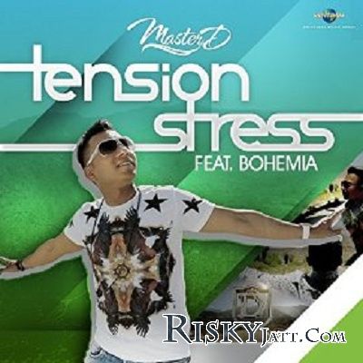 download Tension Stress Bohemia, Master-D mp3 song ringtone, Tension Stress Bohemia, Master-D full album download