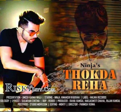 download Thokda Reha Ninja mp3 song ringtone, Thokda Reha Ninja full album download