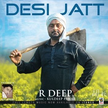 download Desi Jatt R Deep mp3 song ringtone, Desi Jatt R Deep full album download