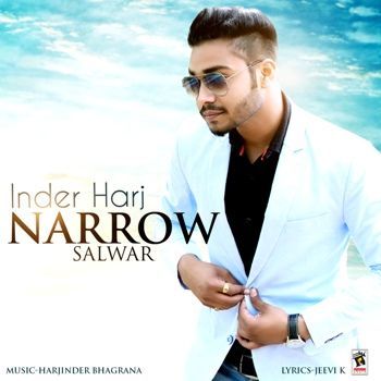 download Narrow Salwaar Inder Harj mp3 song ringtone, Narrow Salwaar Inder Harj full album download