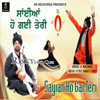 Download Sayian Ho Gai Teri R Nussiwal full mp3 album