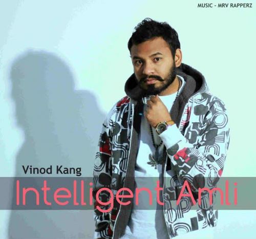 download Intelligent Amli  Ft M r V Rapperz Vinod Kang mp3 song ringtone, Intelligent Amli Vinod Kang full album download