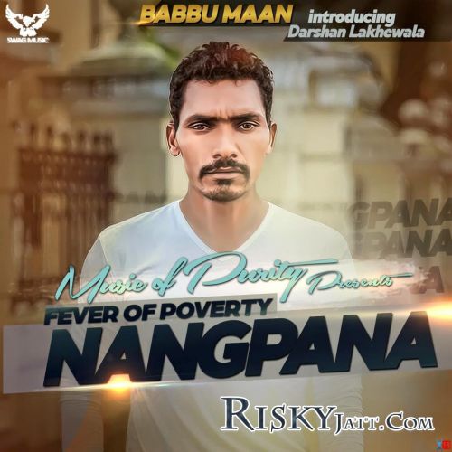 download Nangpana [iTune Rip] Darshan Lakhewala mp3 song ringtone, Nangpana [iTune Rip] Darshan Lakhewala full album download