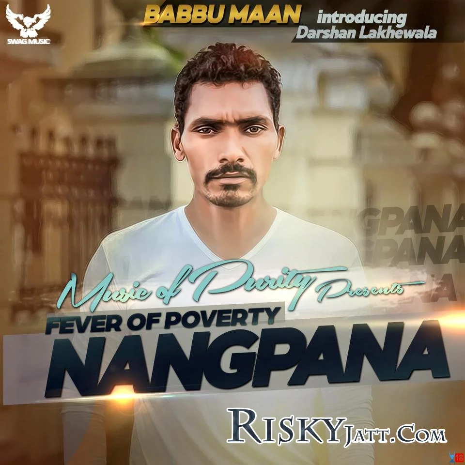 download Nangpana [iTune Rip] Darshan Lakhewala mp3 song ringtone, Nangpana [iTune Rip] Darshan Lakhewala full album download