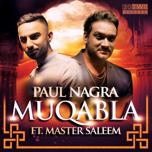 download Muqabla (feat. Master Saleem) Paul Nagra mp3 song ringtone, Muqabla (ft. Master Saleem) Paul Nagra full album download