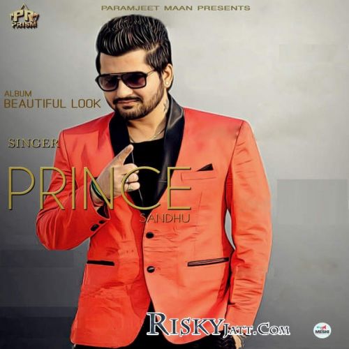 download Challa Prince Sandhu mp3 song ringtone, Beautiful Look Prince Sandhu full album download