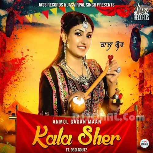 download Kala Sher Anmol Gagan Maan mp3 song ringtone, Kala Sher Anmol Gagan Maan full album download