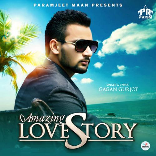 download Amazing Love Story Gagan Gurjot mp3 song ringtone, Amazing Love Story Gagan Gurjot full album download