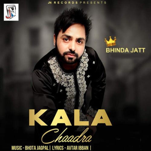 download Kala Chaadra Bhinda Jatt mp3 song ringtone, Kala Chaadra Bhinda Jatt full album download