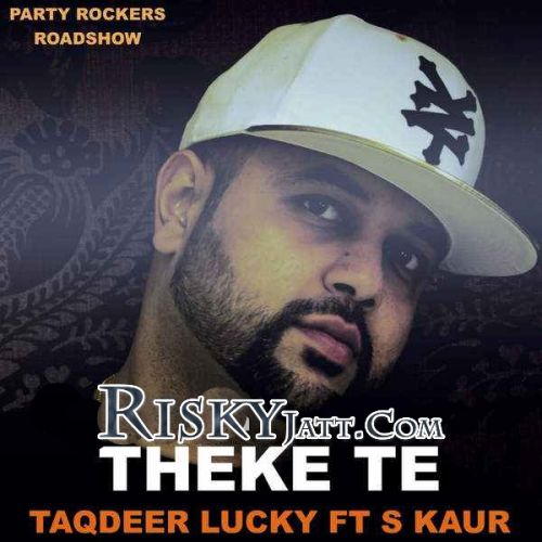 download Theke Te Taqdeer Lucky mp3 song ringtone, Theke Te Taqdeer Lucky full album download