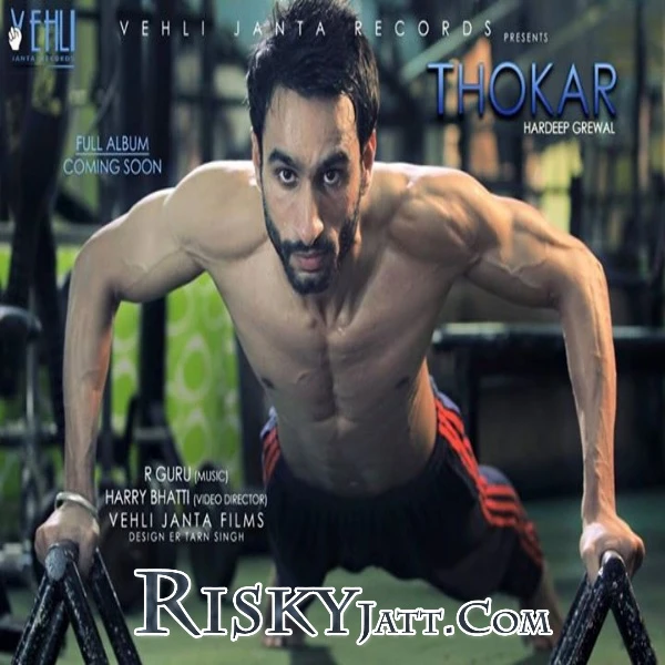 download Thokar Hardeep Grewal mp3 song ringtone, Thokar Hardeep Grewal full album download