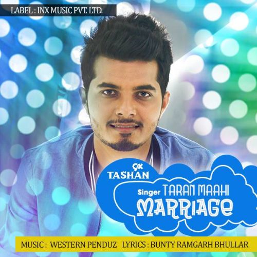 download Marriage Taran Maahi mp3 song ringtone, Marriage Taran Maahi full album download
