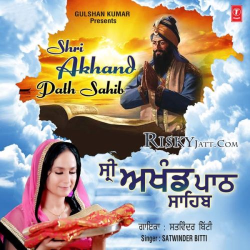 download Bhai Jatta Ji Satwinder Bitti mp3 song ringtone, Shri Akhand Path Sahib Satwinder Bitti full album download