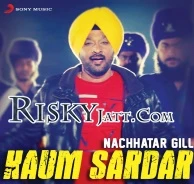 download Kaum Sardar Nachhatar Gill mp3 song ringtone, Kaum Sardar Nachhatar Gill full album download