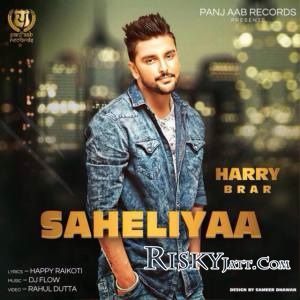 download Saheliyaan[iTune Rip] Harry Brar mp3 song ringtone, Saheliyaan[iTune Rip] Harry Brar full album download