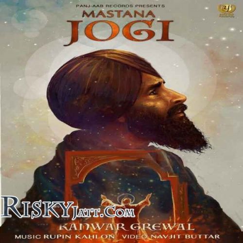 download Mastana Jogi Kanwar Grewal mp3 song ringtone, Mastana Jogi Kanwar Grewal full album download