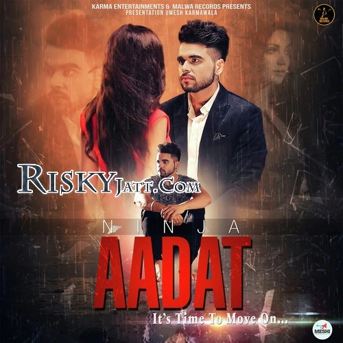 download Aadat Ninja mp3 song ringtone, Aadat Ninja full album download