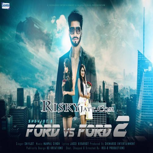 download Ford Vs Ford 2 Shivjot mp3 song ringtone, Ford Vs Ford 2 Shivjot full album download