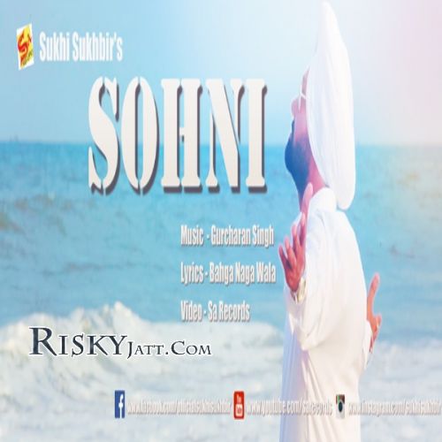 download Sohni Sukhi Sukhbir mp3 song ringtone, Sohni Sukhi Sukhbir full album download