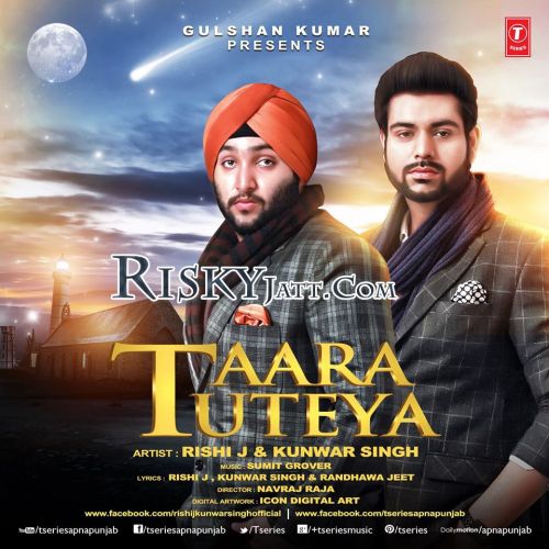 download Taara Tuteya Kunwar Singh, Rishi J mp3 song ringtone, Taara Tuteya Kunwar Singh, Rishi J full album download