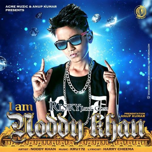 download I Am Noddy Khan Noddy Khan mp3 song ringtone, I Am Noddy Khan Noddy Khan full album download
