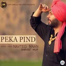 download Peka Pind Navteg Mann, Sarbjeet Kaur mp3 song ringtone, Peka Pind Navteg Mann, Sarbjeet Kaur full album download