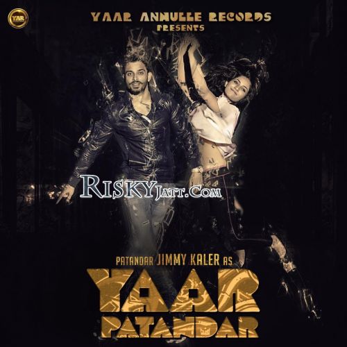 download Yaar Patandar Jimmy Kaler mp3 song ringtone, Yaar Patandar Jimmy Kaler full album download