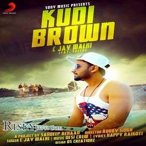 download Kudi Brown C Jay Malhi mp3 song ringtone, Kudi Brown C Jay Malhi full album download