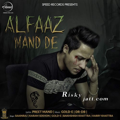 download Shayer E Kahani Preet Mand mp3 song ringtone, Alfaaz Mand De Preet Mand full album download