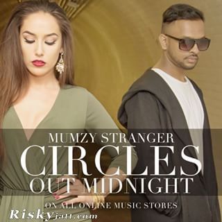 download Circles Mumzy Stranger mp3 song ringtone, Circles Mumzy Stranger full album download