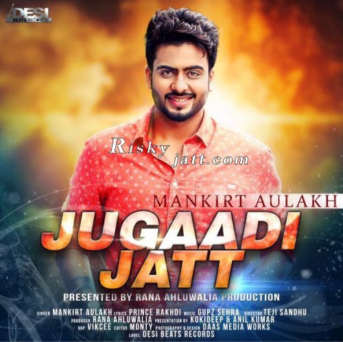 download Jugaadi Jatt Mankirt Aulakh mp3 song ringtone, Jugaadi Jatt Mankirt Aulakh full album download