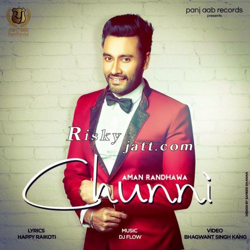 download Chunni Aman Randhawa mp3 song ringtone, Chunni Aman Randhawa full album download