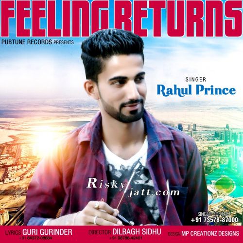 download Feeling Returns Rahul Prince mp3 song ringtone, Feeling Returns Rahul Prince full album download