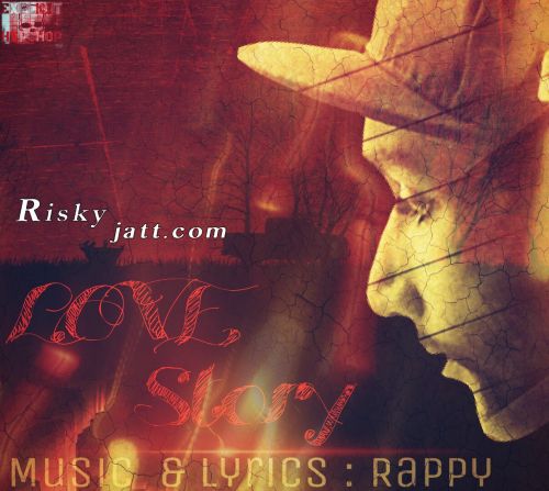 download Love Story Rappy mp3 song ringtone, Love Story Rappy full album download