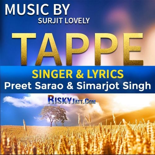 download Tappe Simarjot Singh ,  Preet Sarao mp3 song ringtone, Tappe Simarjot Singh ,  Preet Sarao full album download