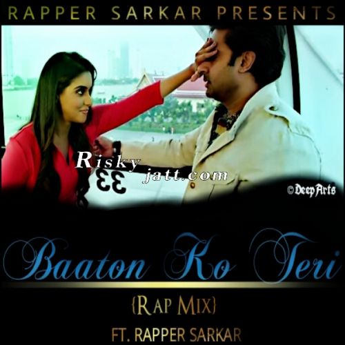 download Baato Ko Teri ( Rap Mix ) Rapper Sarkar mp3 song ringtone, Baato Ko Teri ( Rap Mix ) Rapper Sarkar full album download