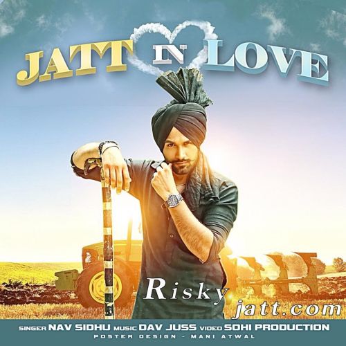 download Jatt In Love Nav Sidhu mp3 song ringtone, Jatt In Love Nav Sidhu full album download