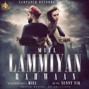 download Lammiyan Rahwan Miel mp3 song ringtone, Lammiyan Rahwan Miel full album download