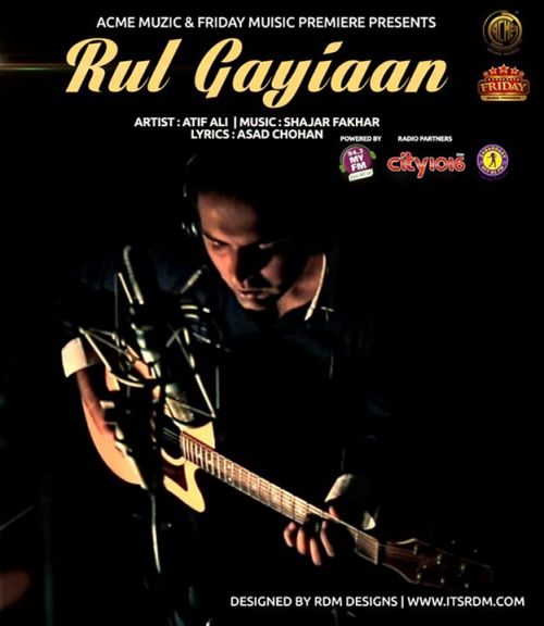 download Rul Gayiaan Atif Ali mp3 song ringtone, Rul Gayiaan Atif Ali full album download