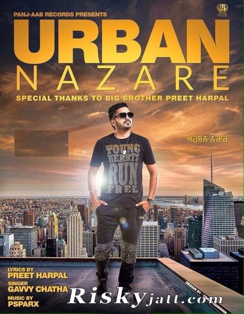 download Urban Nazare Ft Preet Harpal Gavvy Chatha mp3 song ringtone, Urban Nazare Gavvy Chatha full album download