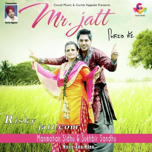 download 0001 Manmohan Sidhu mp3 song ringtone, Mr Jatt Manmohan Sidhu full album download