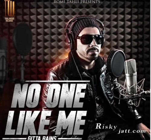 download No One Like Me Gitta Bains mp3 song ringtone, No One Like Me Gitta Bains full album download