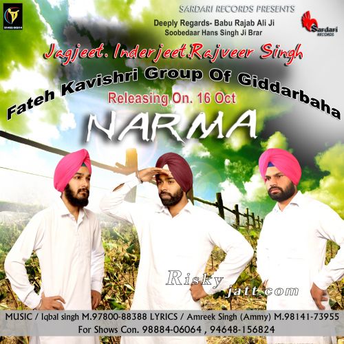 download Narma (Fateh Kavishri Group Of Gidderbaha) Inderjeet, Jagjeet, Rajveer Singh mp3 song ringtone, Narma (Fateh Kavishri Group Of Gidderbaha) Inderjeet, Jagjeet, Rajveer Singh full album download