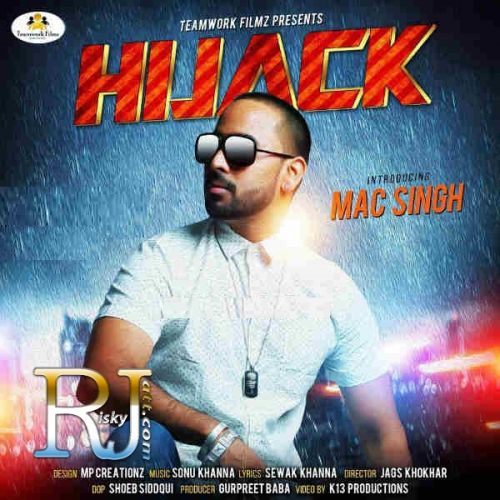 download Hijack Mac Singh mp3 song ringtone, Hijack Mac Singh full album download