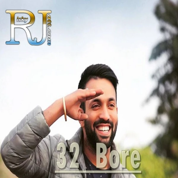 download 32 Bore Dilpreet Dhillon mp3 song ringtone, 32 Bore Dilpreet Dhillon full album download