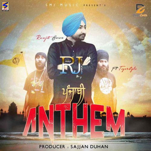 download Punjabi Anthem (feat Tigerstyle) Ranjit Bawa mp3 song ringtone, Punjabi Anthem Ranjit Bawa full album download